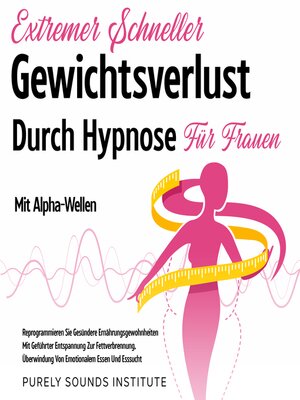 cover image of Extremer Schneller Gewichtsverlust Durch Hypnose für Frauen Mit Alpha-Wellen
